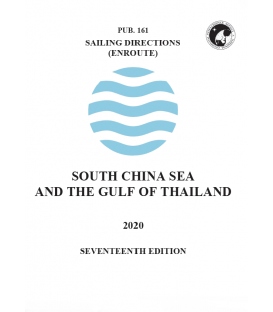 Pub. 161 - South China Sea and the Gulf of Thailand (Enroute), 17th Edition 2020