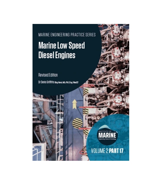 Marine Low Speed Diesel Engines, Revised Edition 2020