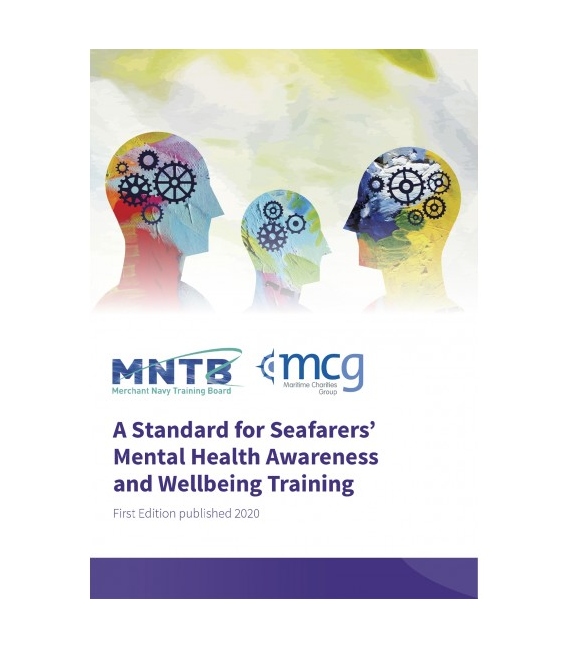 A Standard for Seafarers’ Mental Health Awareness and Wellbeing Training, 1st Edition 2020