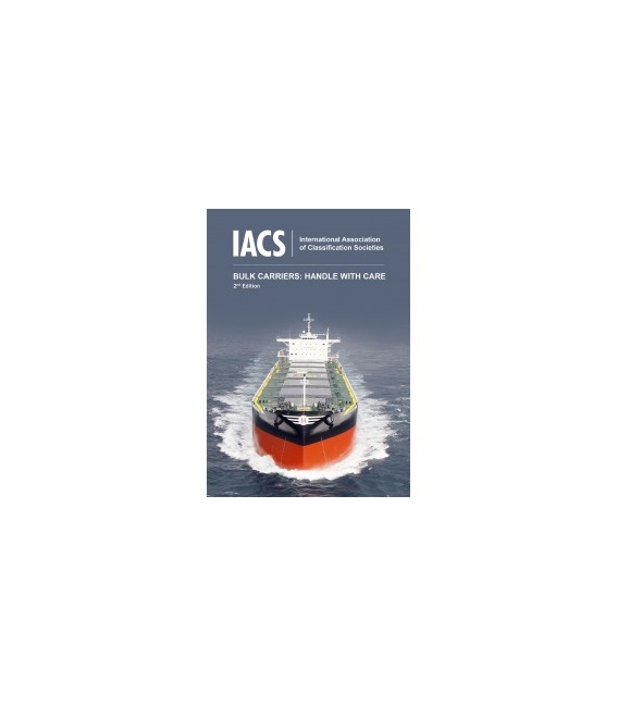 Bulk Carriers: Handle with Care, 2nd Edition 2020