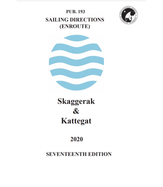 Sailing Directions Pub. 193 Skaggerat & Kattegat, 17th Edition (2020)