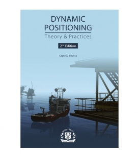 Dynamic Positioning: Theory & Practices, 2nd Edition 2020