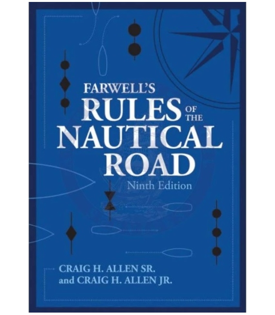Farwell's Rules of the Nautical Road, 8th Edition 2005