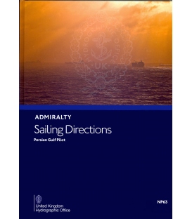 Admiralty Sailing Directions NP63 Persian Gulf Pilot, 20th Edition, 2025