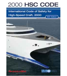 High Speed Craft (2000 HSC Code) 2021 Edition
