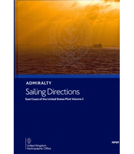 Admiralty Sailing Directions NP69 East Coast Of The United States Pilot, Vol. 2, 15th Edition 2021