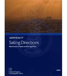 Admiralty Sailing Directions NP67 West Coast Of Spain And Portugal Pilot, 14th Edition 2021