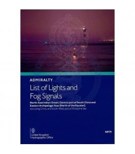 NP79 Admiralty List of Lights and Fog Signals Vol. F: N.E. Ind O. Cent part of S. China & E. Archipelagic Seas, 4th Edition 2023