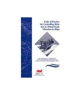 Code of Practice for Controlling Risks due to Whole-body Vibration in Ships (2009)