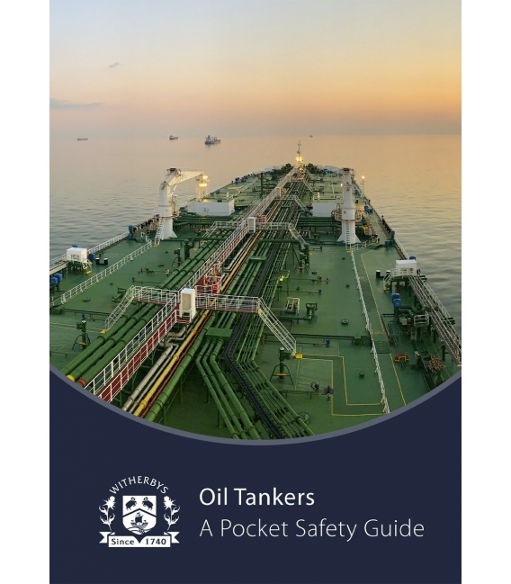 Oil Tankers - A Pocket Safety Guide, 5th Edition, 2022