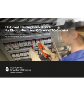 On Board Training Record Book for Electro-Technical Officers (ETO Cadets) (1st Edition, 2022)