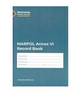 The Bahamas Maritime Authority MARPOL Annex VI (Fuel Oil & Ozone Depleting Substances) Record Book (Rev. 2.1, May 2022)