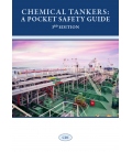 Chemical Tankers: A Pocket Safety Guide (3rd Edition, 2022)