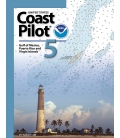 U.S. Coast Pilot 5: 54th Edition, 2026 - Gulf of Mexico, Puerto Rico, and Virgin Islands
