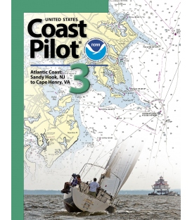U.S. Coast Pilot 3: 59th Edition, 2026 - Atlantic Coast: Sandy Hook, NJ to Cape Henry, VA