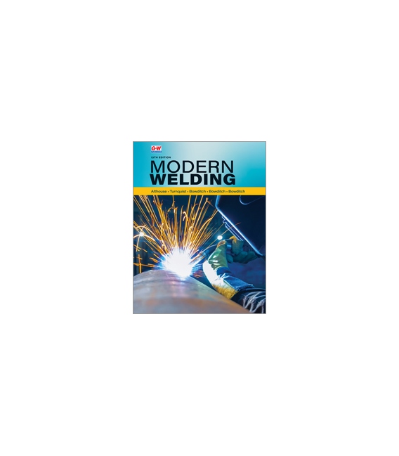 Modern Welding, 13th Edition 2024