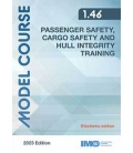 IMO e-Reader: KT146E Model Course: Passenger Safety, Cargo Safety & Hull Integrity Training (2023)