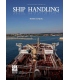 Ship Handling (3rd Edition, 2022)