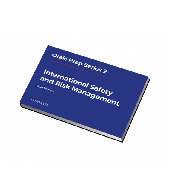Orals Prep Series 2 - International Safety and Risk Management (2nd, 2023)