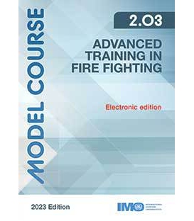 IMO e-Reader KTB203E Model Course Advanced Fire Fighting, 2023 Edition