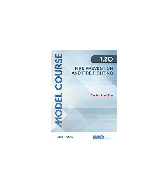 IMO e-Reader KTB120E Model Course Fire Prevention and Fire Fighting (2023 Edition)