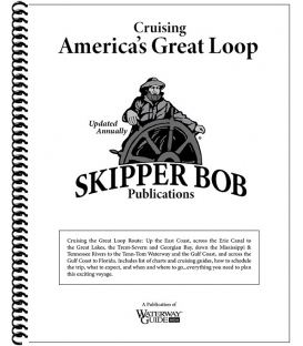 Skipper Bob Cruising America's Great Loop, 20th Edition, 1/24