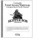 Skipper Bob: Cruising the Trent-Severn Waterway, Georgian Bay and North Channel, 25th Edition, 1/25