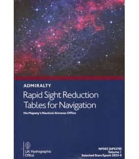 NP303(1)/AP3270(1) Rapid Sight Reduction Tables for Navigation Volume 1 - Selected Stars - Epoch 2025