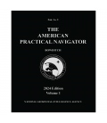 The American Practical Navigator (Bowditch) Pub. 9 Vol. 1 (2024 Edition) (Softcover)