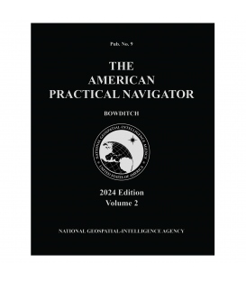 The American Practical Navigator (Bowditch) Pub. 9 Vol 2, (2024 Edition) (Softcover)