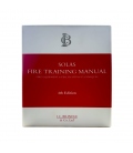 SOLAS Fire Training Manual: Fire Equipment & Fire Fighting Techniques (4th Edition, 2024)