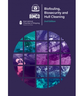 Biofouling, Biosecurity and Hull Cleaning (2nd Edition, 2024)
