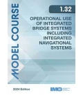IMO e-Reader KTA132E Model Course Use of Integrated Bridge Systems, 2024 Edition