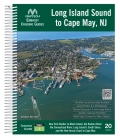 Embassy Cruising Guide: Long Island Sound, 20th Edition 2024