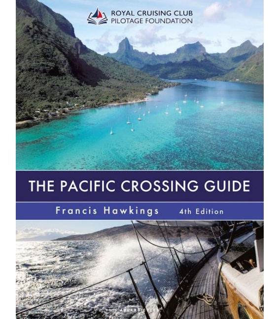 Pacific Crossing Guide, 4th Edition, 2024