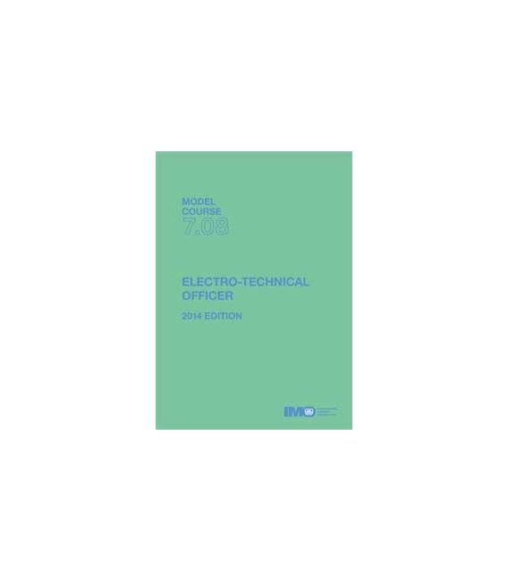 IMO e-Book ET708E Model Course: Electro-Technical Officer, 2014 Edition