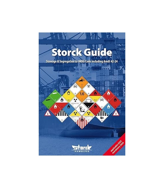 Storck Guide: Stowage & Segregation to IMDG Code (including Amend. 42-24) (29th, 2024)