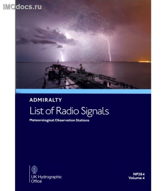 NP284: Admiralty List of Radio Signals Volume 4, Meteorological Observation Stations, 6th Edition 2025