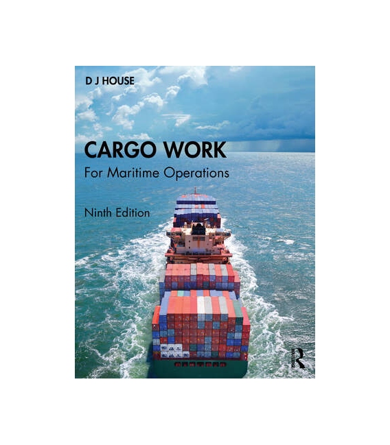 Cargo Work (for Maritime Operations) 9th Edition 2024