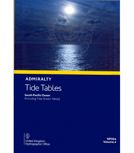 NP 204 Admiralty Tide Tables (ATT) Volume 4, South Pacific Ocean (including Tidal Stream Tables), 2026 Edition