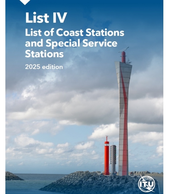 ITU List IV - List of Coast Stations and Special Service Stations, 2025 Edition (CD-ROM) (6 Languages)