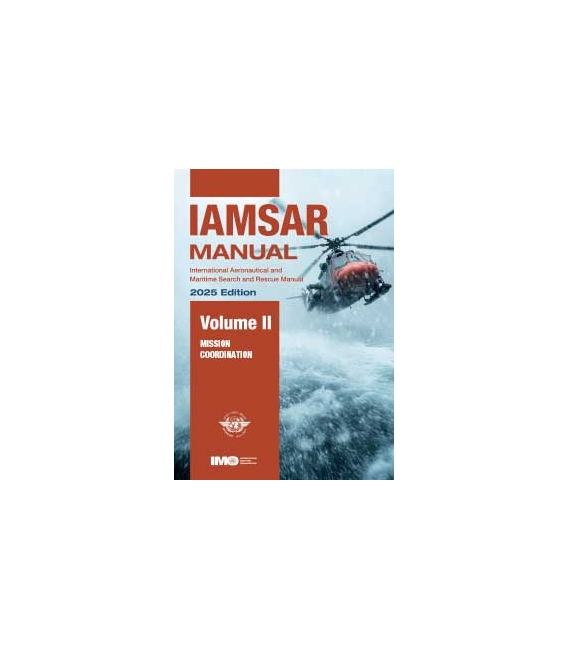 IMO II961E IAMSAR Manual: Volume II (Mission Co-ordination), 2025 Edition