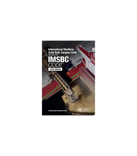 IMO IM260E IMSBC Code (incorporating Amdt. 08-25) and Supplement, 2025 Edition