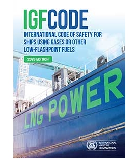 IMO KA109E e-Reader International Code of Safety for Ships using Gases or other Low-Flashpoint Fuels (IGF Code) (2026)