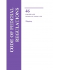 46 CFR Parts 200-499 Shipping Revised as of October 1, 2025