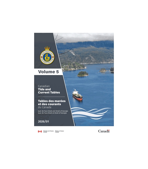 Canadian Tide and Current Tables, Volume 5, Juan de Fuca Strait and Strait of Georgia (2026 Edition)