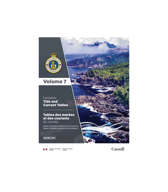 Canadian Tide and Current Tables, Volume, 6 Discovery Passage and West Coast of Vancouver Island (2026 Edition)