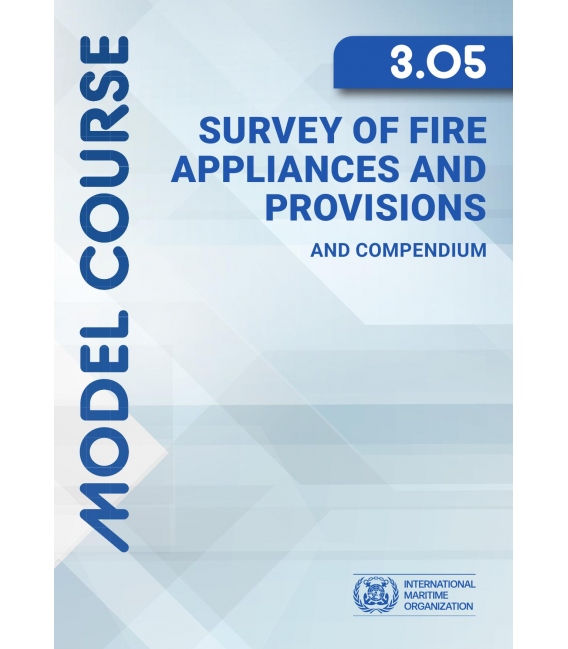 IMO e-Reader KTB305E Model Course: Survey of Fire Appliances & Provisions, 2026 Edition