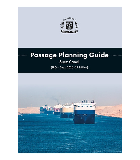 Passage Planning Guide - Suez Canal , 1st Edition,  2026-27