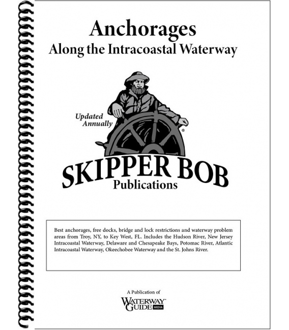 Skipper Bob: Anchorages Along the Intracoastal Waterway, 30th Edition, 3/26